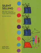 Silent Selling: Best Practices and Effective Strategies in Visual Marketing--Instructor's Guide
