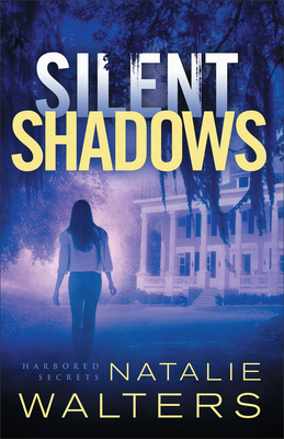 Silent Shadows - Walters, Natalie