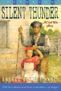 Silent Thunder: A Civil War Story