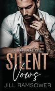 Silent Vows: A Mafia Arranged Marriage Romance