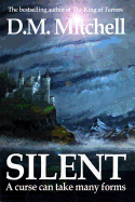 Silent - Mitchell, D M