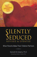 Silently Seduced: When Parents Make Their Children Partners