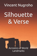 Silhouette & Verse: Acrostics of World Landmarks