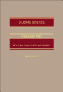 Silicate Science: Industrial Glass - Glazes and Enamels