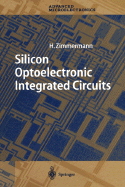 Silicon Optoelectronic Integrated Circuits
