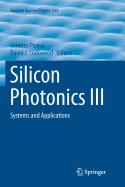 Silicon Photonics III: Systems and Applications