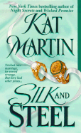 Silk and Steel