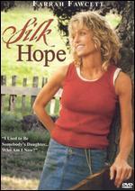 Silk Hope