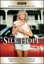 Silk Hope