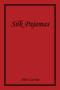 Silk Pajamas
