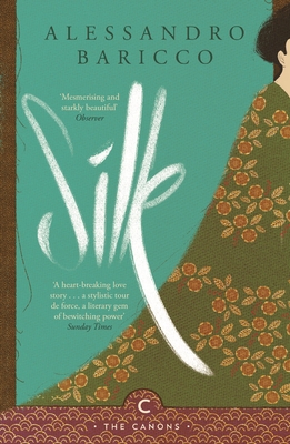 Silk - Baricco, Alessandro, and Goldstein, Ann (Translated by)