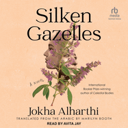 Silken Gazelles