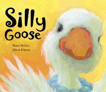 Silly Goose