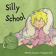 Silly School