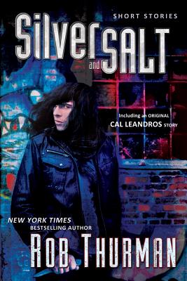 Silver and Salt - Thurman, Rob