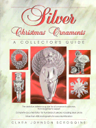 Silver Christmas Ornaments: A Collector's Guide