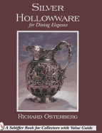 Silver Hollowware for Dining Elegance: Coin & Sterling