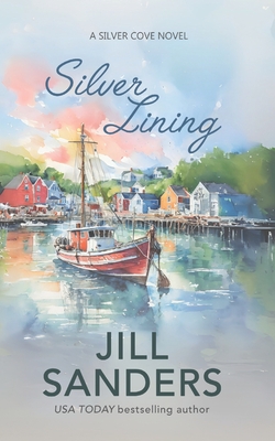 Silver Lining - Sanders, Jill