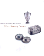 Silver Nutmeg Graters