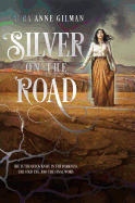 Silver on the Road
