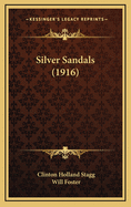 Silver Sandals (1916)