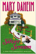Silver Scream: A Bed-And-Breakfast Mystery