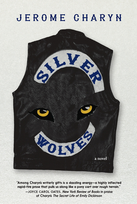 Silver Wolves - Charyn, Jerome