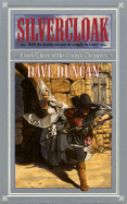 Silvercloak: Book Three of the King's Daggers