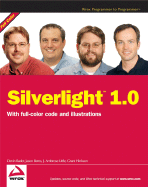 Silverlight 1.0 - Rader, Devin, and Beres, Jason, and Little, J Ambrose