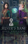 Silver's Bane