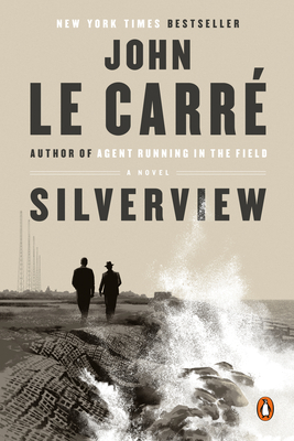 Silverview - Le Carr�, John