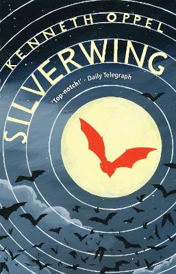 Silverwing - Oppel, Kenneth