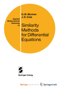 Similarity Methods for Differential Equations