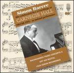 Simon Barere Carnegie Hall Recordings, Vol. 5; An undated performance