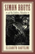 Simon Brute and the Western Adventure