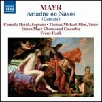 Simon Mayr: Ariadne on Naxos