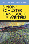 Simon & Schuster Handbook for Writers Plus Mywritinglab with Etext -- Access Card Package