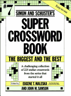 Simon & Schuster Super Crossword Puzzle Book #7
