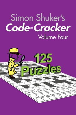 Simon Shuker's Code-Cracker, Volume Four - Shuker, Simon