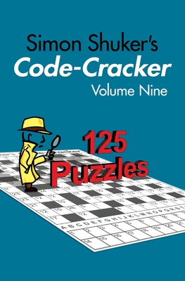 Simon Shuker's Code-Cracker, Volume Nine - Shuker, Simon