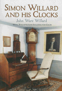 Simon Willard and His Clocks