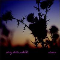 Simon - Dirty Little Rabbits