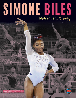 Simone Biles - Scarbrough, Mary Hertz
