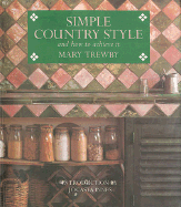 Simple Country Style and How to Achieve it