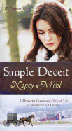 Simple Deceit - Mehl, Nancy