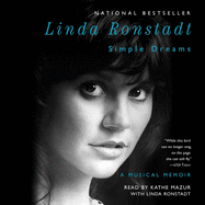 Simple Dreams: A Musical Memoir