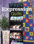 Simple Expression Quilts