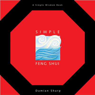 Simple Feng Shui - Sharp, Damian