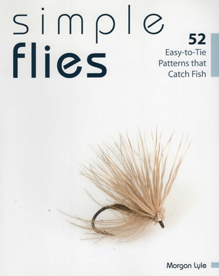 Simple Flies - Lyle, Morgan