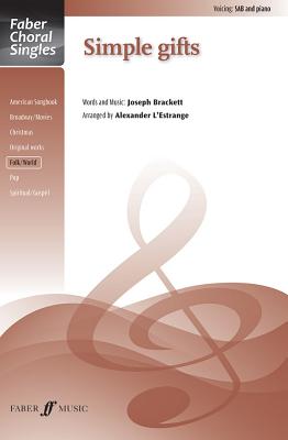 Simple Gifts: Sab, Choral Octavo - L'Estrange, Alexander